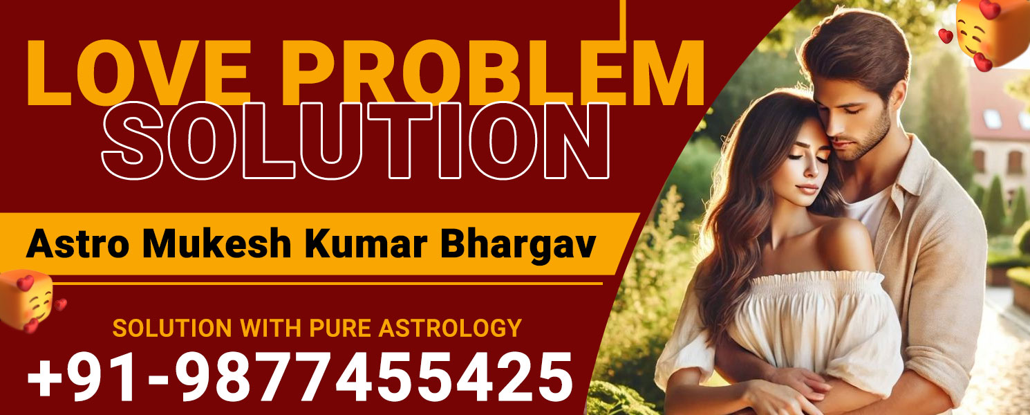 Love Problem Solution